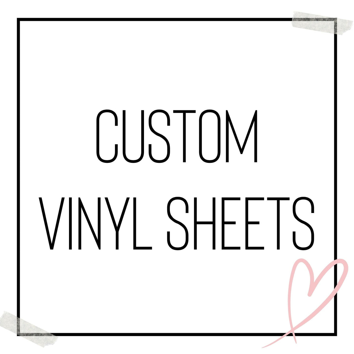 Custom Vinyl Transfers