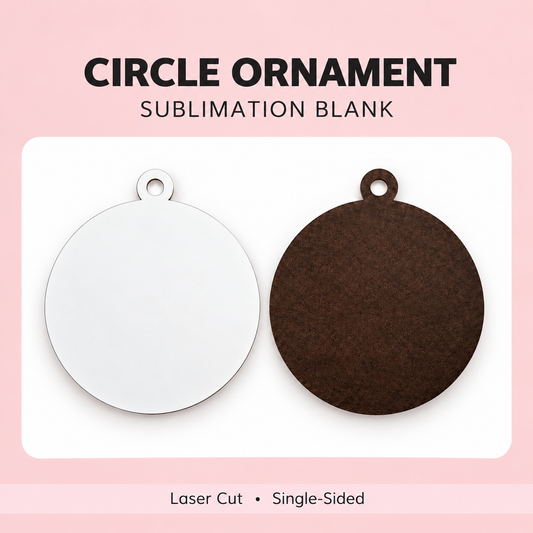 Circle Ornament - Sublimation Blank